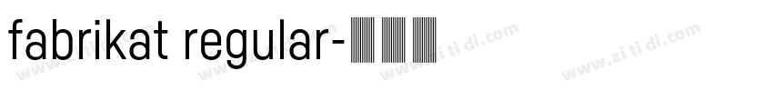 fabrikat regular字体转换